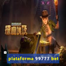 plataforma 99777 bet